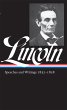 Abraham Lincoln: Speeches and Writings... - Bild 1
