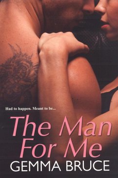 The Man For Me (eBook, ePUB) - Bruce, Gemma