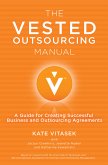 The Vested Outsourcing Manual (eBook, PDF)