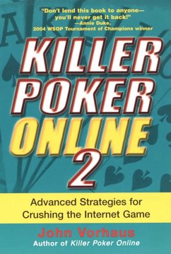 Cover Killer Poker Online 2: Advanced Strategies For Crushing The Internet Game (eBook, ePUB)