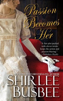 Passion Becomes Her (eBook, ePUB) - Busbee, Shirlee