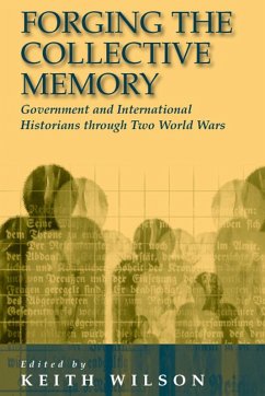 Forging the Collective Memory (eBook, PDF)