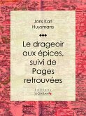 Le Drageoir aux épices (eBook, ePUB)