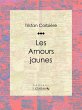 Les Amours jaunes (eBook, ePUB) - Bild 1