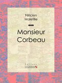 Monsieur Corbeau (eBook, ePUB)