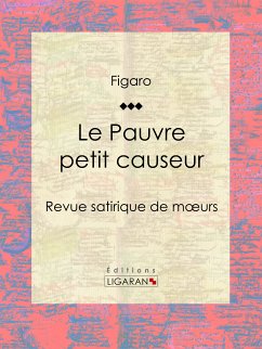 Le Pauvre petit causeur (eBook, ePUB) - Ligaran; Figaro