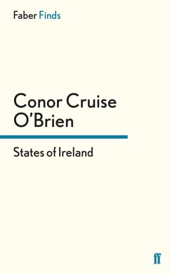 States of Ireland (eBook, ePUB) - O'Brien, Conor Cruise