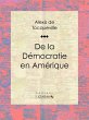 De la démocratie en Amérique (eBook,... - Bild 1