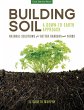 Building Soil: A Down-to-Earth Approach... - Bild 1
