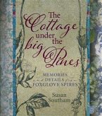Cottage Under the Big Pines (eBook, ePUB) Cottage Under the Big Pines (eBook, ePUB)