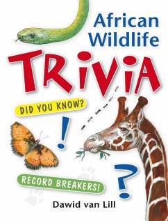 African Wildlife Trivia (eBook, ePUB) - Lill, Dawid van