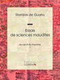 Essais de sciences maudites (eBook, ePUB)