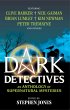 Dark Detectives: An Anthology of... - Bild 1