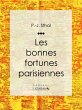 Les bonnes fortunes parisiennes (eBook,... - Bild 1