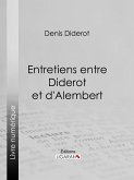 Entretiens entre Diderot et d'Alembert (eBook, ePUB)