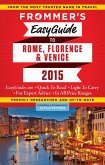 Frommer's EasyGuide to Rome, Florence and Venice 2015 (eBook, ePUB)
