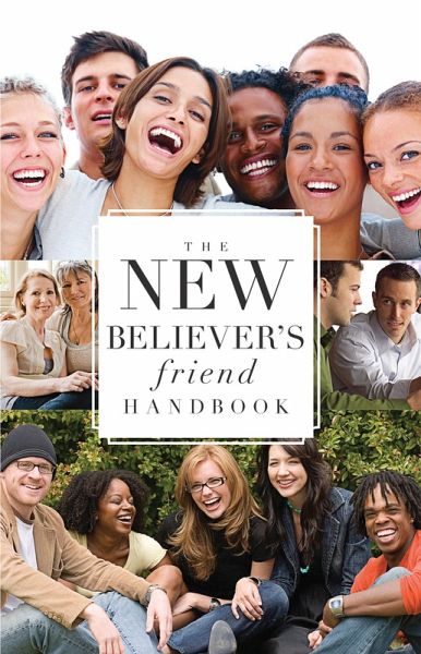New Believer's Friend Handbook (eBook, ePUB) New Believer's Friend Handbook (eBook, ePUB)