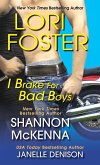 I Brake For Bad Boys (eBook, ePUB) I Brake For Bad Boys (eBook, ePUB)
