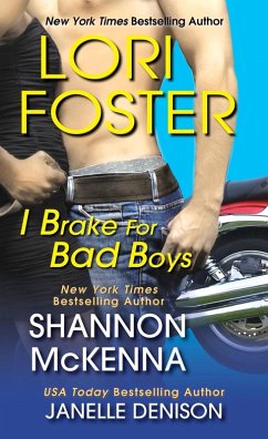 Cover I Brake For Bad Boys (eBook, ePUB)
