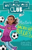 Bella's Backyard Bullies (eBook, ePUB)