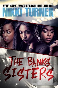 The Banks Sisters (eBook, ePUB) - Turner, Nikki
