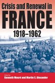 Crisis and Renewal in France, 1918-1962 (eBook, PDF)