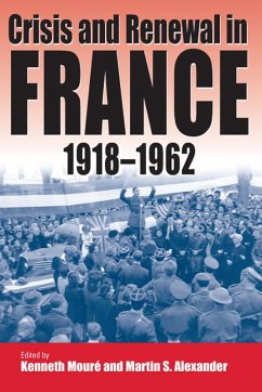 Cover Crisis and Renewal in France, 1918-1962 (eBook, PDF)