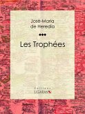 Les Trophées (eBook, ePUB)