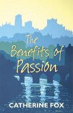 The Benefits of Passion (eBook, ePUB)
