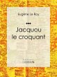 Jacquou le croquant (eBook, ePUB) - Bild 1