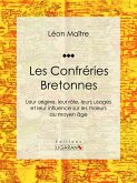 Les Confréries Bretonnes (eBook, ePUB)