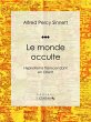 Le monde occulte (eBook, ePUB) - Bild 1