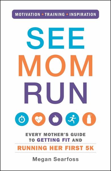 See Mom Run (eBook, ePUB)