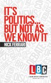 It's Politics... But Not As We Know It (eBook, ePUB)