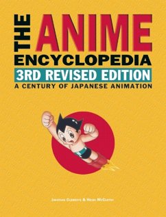 The Anime Encyclopedia, 3rd Revised Edition (eBook, ePUB) - Clements, Jonathan; Mccarthy, Helen