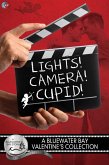 Lights, Camera, Cupid! (Bluewater Bay, #6) (eBook, ePUB) Lights, Camera, Cupid! (Bluewater Bay, #6) (eBook, ePUB)