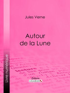 Autour de la Lune (eBook, ePUB) - Verne, Jules