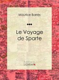 Le Voyage de Sparte (eBook, ePUB)