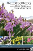 Wildflowers of the High Sierra and John Muir Trail (eBook, ePUB)