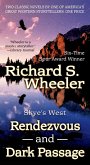 Rendezvous and Dark Passage (eBook, ePUB)