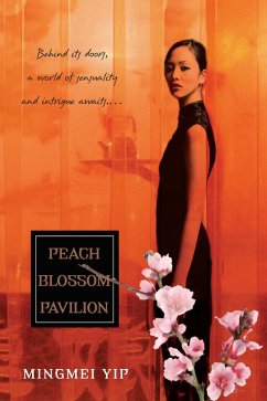 Peach Blossom Pavillion (eBook, ePUB) - Yip, Mingmei