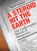 A Steroid Hit The Earth (eBook, ePUB)