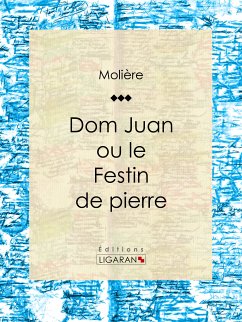 Don Juan (eBook, ePUB) - Ligaran; Molière