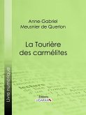 La Tourière des carmélites (eBook, ePUB)
