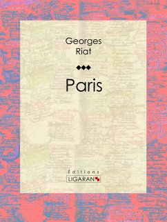 Paris (eBook, ePUB) - Riat, Georges; Ligaran