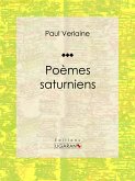 Poèmes Saturniens (eBook, ePUB)