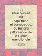 Aquitaine et Languedoc, ou Histoire... - Bild 1