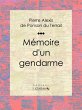 Mémoire d'un gendarme (eBook, ePUB) - Bild 1