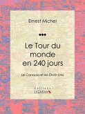 Le Tour du monde en 240 jours (eBook, ePUB)