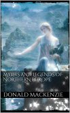 Myths and Legends of Northern Europe (eBook, ePUB)